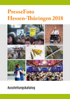 DJV Hessen Fotokatalog "Pressefoto Hessen-Thüringen 2018" – 